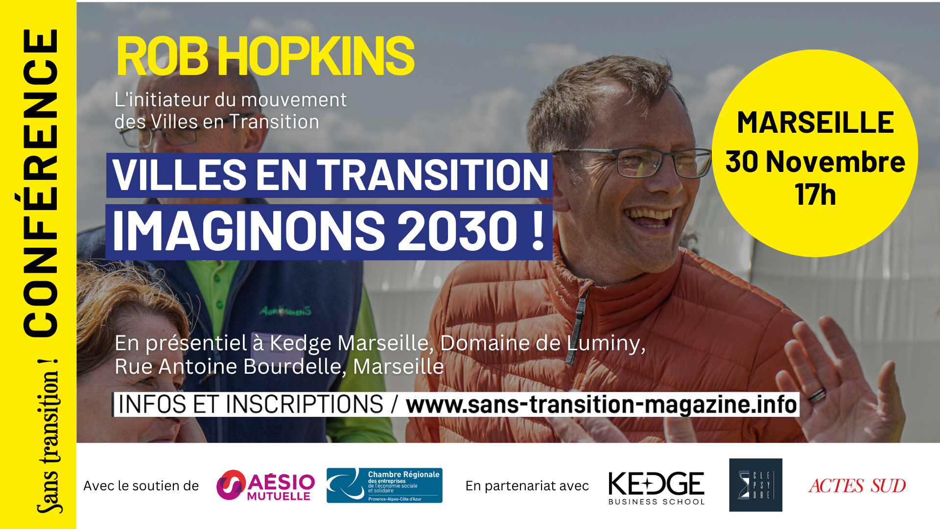 CONFÉRENCES « ACCÉLÉRONS LA TRANSITION ! » AVEC ROB HOPKINS DU 23