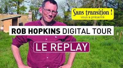 [ ROB HOPKINS DIGITAL TOUR ] Le replay