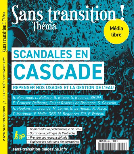 Le magazine Sans transition ! Provence : ''Liberté, égalité, bien