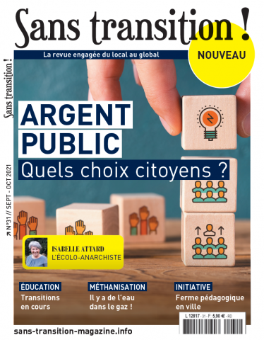 Nouveau numéro du magazine Sans Transition, la revue engagée du